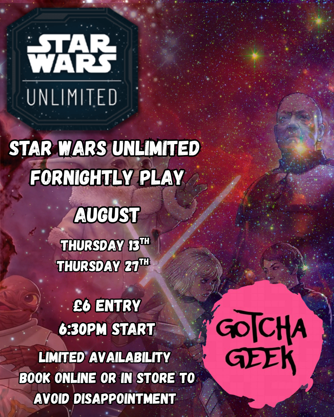 Star Wars Unlimited - Fortnightly Play - Thursday 13th August