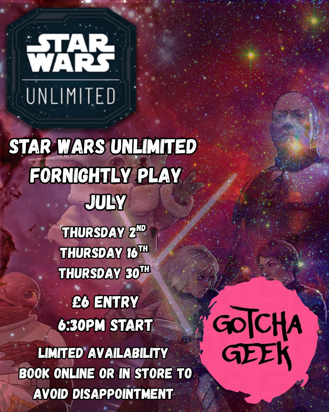 Star Wars Unlimited - Fortnightly Play - Thursday 2nd July