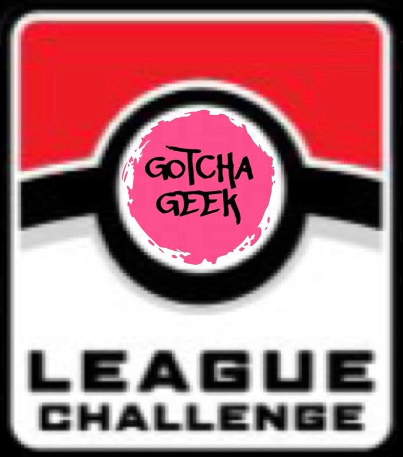 Gotcha Geek League Challenge 15/08/2025