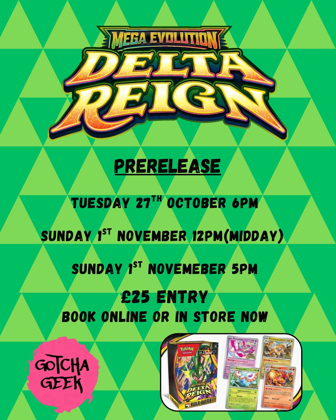 Gotcha Geek Delta Reign Pre Release (2) Sunday 1/11/26 @ Midday (12 pm)