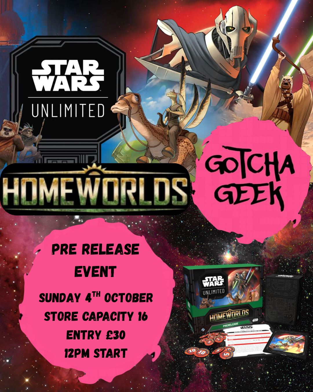 Star Wars Unlimited - Homeworlds - Pre Release - Sunday 4th October