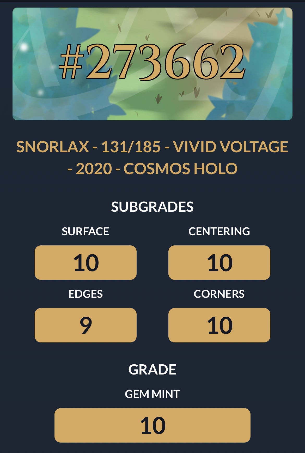 Snorlax - Vivid Voltage - 131/185 - Store Promo - Gem Mint 10